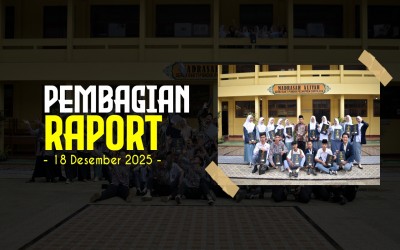 Pembagian Raport MA Serba Bakti: Momentum Spill Achievement Semesteran!