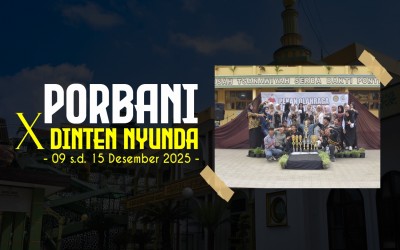 PORBANI X DINTEN NYUNDA 2025: Saatnya Unjuk Bakat, Jaga Sehat, dan Lestarikan Budaya Sunda